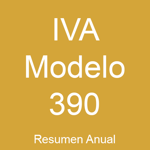 IVA Modelo 390 Resumen Anual